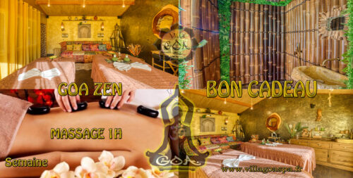 GOA ZEN 1HMASSAGE semaine